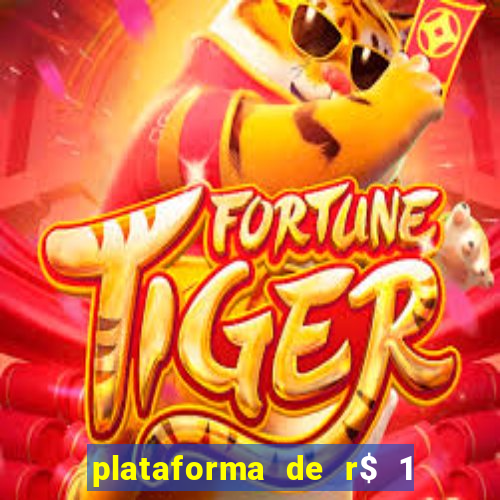plataforma de r$ 1 para jogar